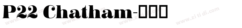 P22 Chatham字体转换